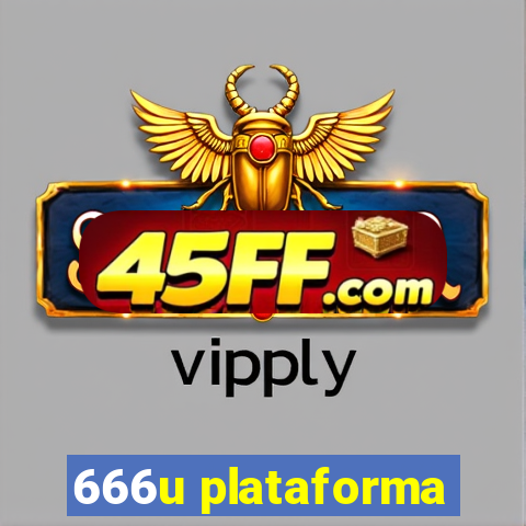 666u plataforma